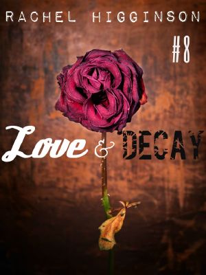 [Love and Decay 1 08] • Love & Decay (Season 1) · Episode 08